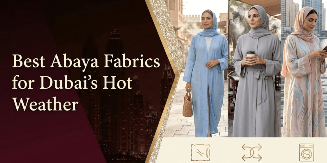Best abaya fabrics for Dubai's hot weather with lightweight and breathable materials