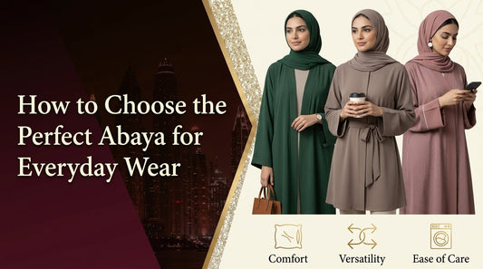How to Choose the Perfect Everyday Abaya: A Complete Buying Guide